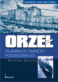 Okładka: Orzeł. Tajemnice okrętu podwodnego