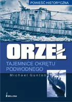 Okładka: Orzeł. Tajemnice okrętu podwodnego