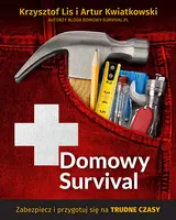 Okładka: Domowy survival. Przezorny, przygotowany, bezpieczny