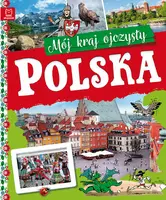 Okładka: Polska. Mój kraj ojczysty