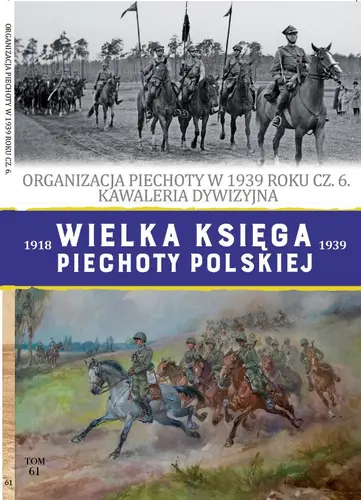 Okładka: Wielka Księga Piechoty Polskiej. 61