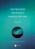 Okładka: Mistrzowie opowieści. Skandynawska zima