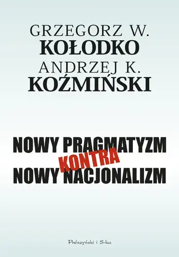 Okładka: Nowy pragmatyzm kontra nowy nacjonalizm