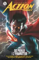 Okładka: Superman Action Comics. Do piekła i z powrotem. Tom 2