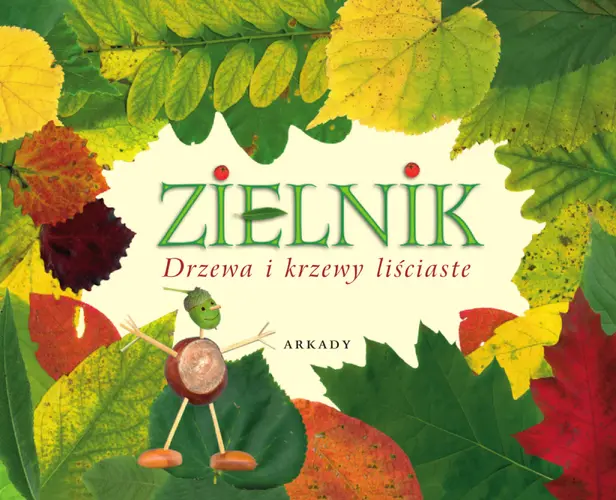 Okładka: Zielnik. Drzewa i krzewy liściaste