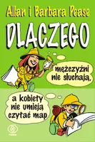Okładka: Dlaczego mężczyźni nie słuchają, a kobiety nie umieją czytać