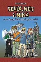 Okładka: Felix, Net i Nika oraz Gang Niewidzialnych Ludzi