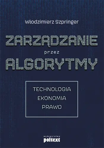 Okładka: Zarządzanie przez algorytmy