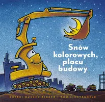 Okładka: Snów kolorowych, placu budowy