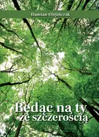 Okładka: Będąc na ty ze szczerością