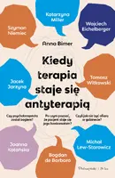 Okładka: Kiedy terapia staje się antyterapią