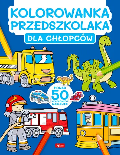 Okładka: Kolorowanka przedszkolaka. Dla chłopców