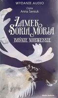 Okładka: Zamek Soria Moria. Baśnie norweskie. Książka audio 4 CD