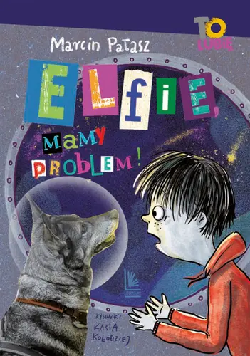 Okładka: Elfie, mamy problem!