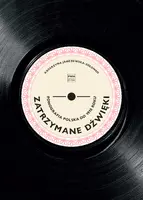 Okładka: Zatrzymane dźwięki