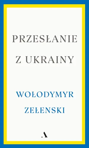 Okładka: Przesłanie z Ukrainy