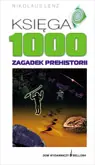 Okładka: Księga 1000 zagadek prehistorii