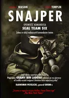 Okładka: Snajper. Opowieść komandosa SEAL Team Six