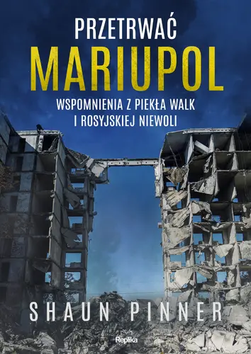 Okładka: Przetrwać Mariupol
