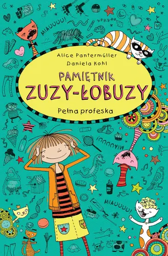 Okładka: Pamiętnik Zuzy-Łobuzy 9. Pełna profeska