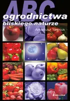 Okładka: ABC ogrodnictwa bliskiego naturze