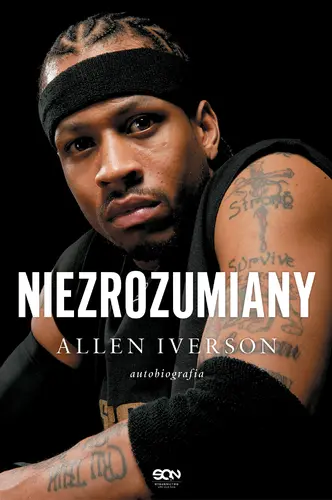 Okładka: Allen Iverson. Niezrozumiany. Autobiografia