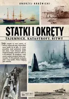 Okładka: Statki i okręty - tajemnice, katastrofy, bitwy
