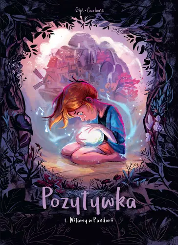 Okładka: Pozytywka. Witamy w Pandorii. Tom 1