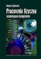 Okładka: Pracownia fizyczna wspomagana komputerem