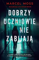 Okładka: Dobrzy uczniowie nie zabijają