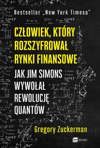 Okładka: Człowiek, który rozszyfrował rynki finansowe