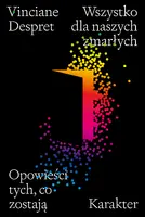Okładka: Wszystko dla naszych zmarłych