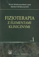 Okładka: Fizjoterapia z elementami klinicznymi. Tom 1-2