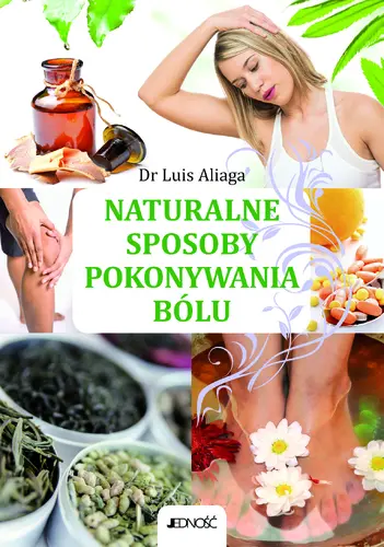 Okładka: Naturalne sposoby pokonywania bólu