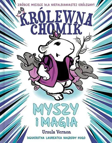 Okładka: Królewna Chomik. Myszy i magia