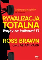 Okładka: Rywalizacja totalna. Wojny za kulisami F1