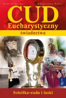 Okładka: Cud Eucharystyczny. Świadectwa