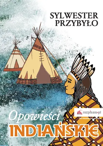 Okładka: Opowieści indiańskie