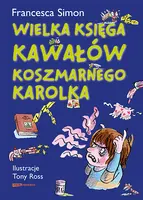 Okładka: Wielka księga kawałów Koszmarnego Karolka