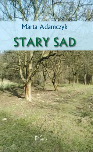 Okładka: Stary sad