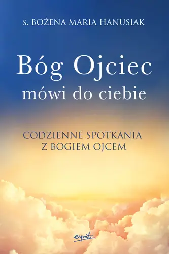 Okładka: Bóg ojciec mówi do ciebie wyd. II