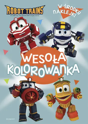 Okładka: Robot Trains. Wesoła kolorowanka