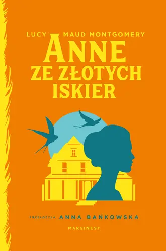 Okładka: Anne ze Złotych Iskier