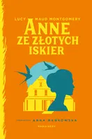 Okładka: Anne ze Złotych Iskier