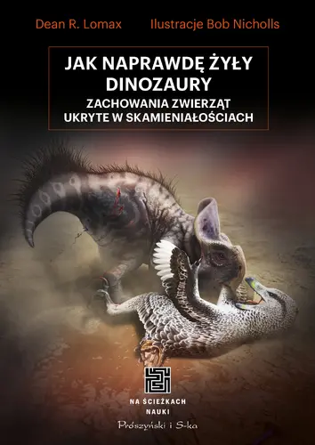 Okładka: Jak naprawdę żyły dinozaury