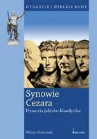 Okładka: Synowie Cezara. Dynastia julijsko-klaudyjska