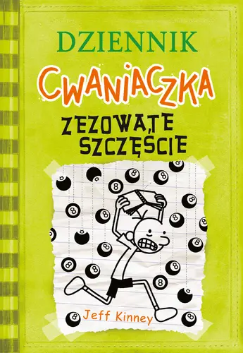 Okładka: Dziennik cwaniaczka 8. Zezowate szczęście