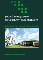 Okładka: Jakość zarządzania - refleksje, wymiary, problemy