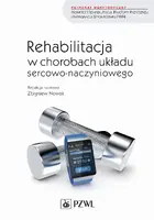 Okładka: Rehabilitacja w chorobach układu sercowo-naczyniowego