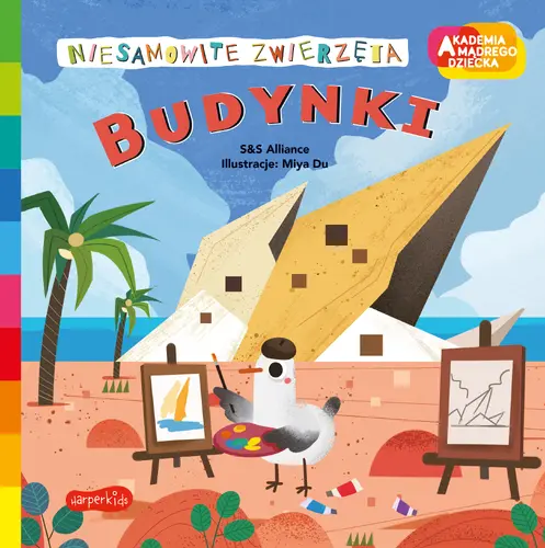 Okładka: Budynki. Akademia mądrego dziecka. Niesamowite zwierzęta